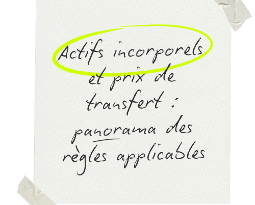 Actifs incorporels et prix de transfert